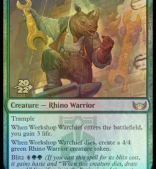 Workshop Warchief [Streets of New Capenna Prerelease Promos] For Cheap